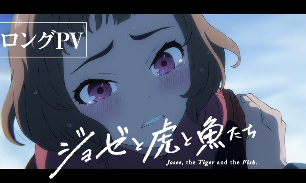 Film Anime 'Josee, the Tiger and the Fish' Posting Trailer dan Visual