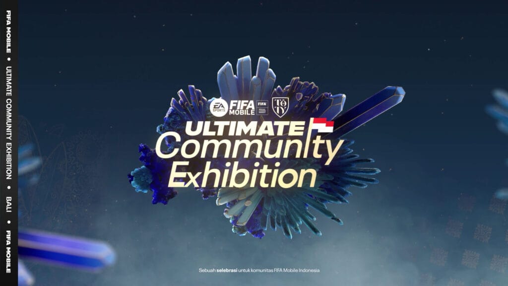 pendaftaran-fifa-mobile-toty-indonesia-ultimate-community-exhibition