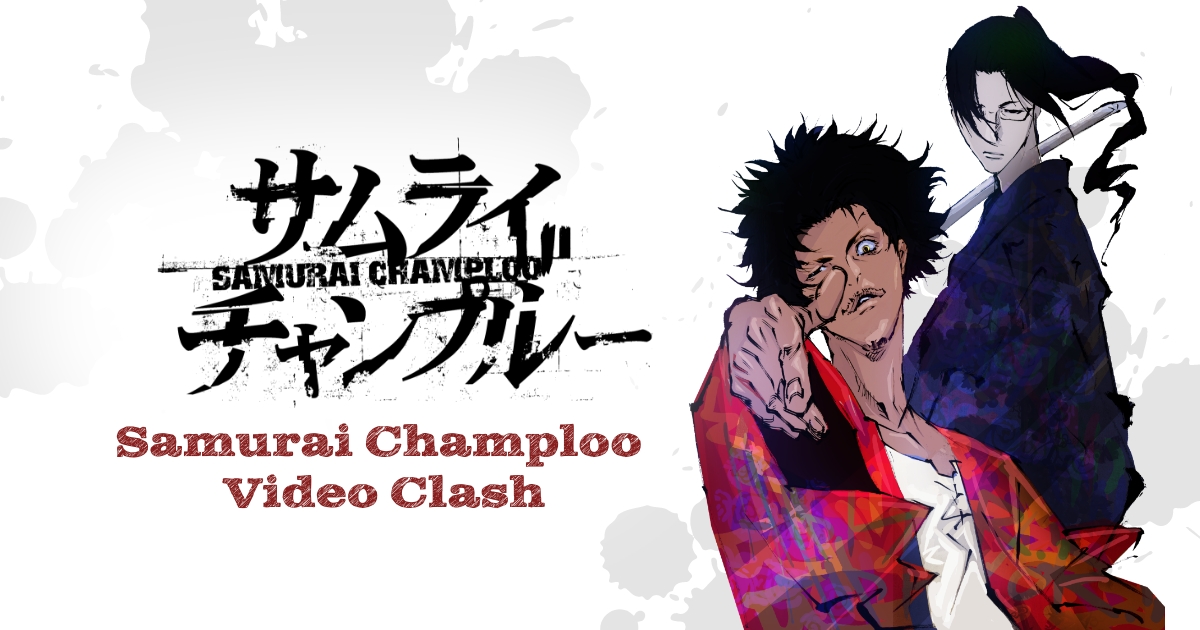 Samurai Champloo Video Clash: Kategori Video Musik Pemungutan Suara Penghargaan Komunitas Dimulai!
