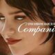 Review Film Companion, Another It’s Not You, But Me
