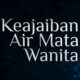 Review Film Keajaiban Air Mata Wanita, Cobaan Berat Yang Berbuah Manis.