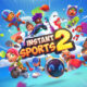 Instant Sports 2 Resmi Meluncur Di Playstation 5 Dan Nintendo Switch