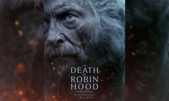 Review The Death Of Robin Hood, Akhir Tragis Sang Legenda